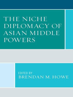 cover image of The Niche Diplomacy of Asian Middle Powers